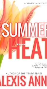 Summer Heat - Wild Pitch 1 - Alexis Anne - English