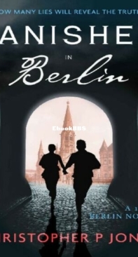 Vanished in Berlin - Berlin Tales 2 - Christopher P. Jones - English