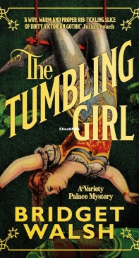 The Tumbling Girl - Bridget Walsh-English