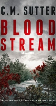 Blood Stream - C. M. Sutter - English