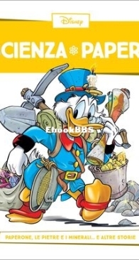 Scienza Papera 11 - Rizzoli 2016 - Italian