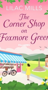 The Corner Shop On Foxmore Green - Foxmore Village 1 - Lilac Mills - English