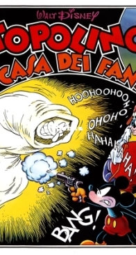 Le Grandi Storie Walt Disney 04 - Topolino Nella Casa Dei Fantasmi - Mondadori 1987 - Italian