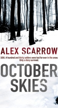 October Skies - Alex Scarrow - English
