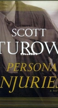 Personal Injuries - Kindle County 05 -  Scott Turow -  1999 English