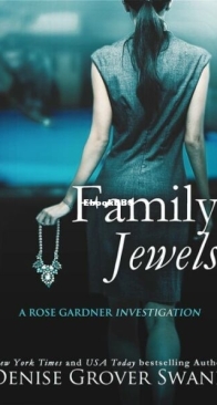 Family Jewels - Rose Gardner Investigations 1 - Denise Grover Swank - English