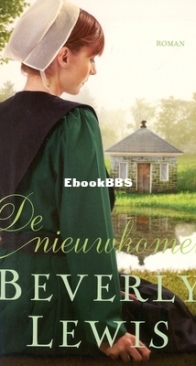 De Nieuwkomer - Home to Hickory Hollow 4 - Beverly Lewis - Dutch