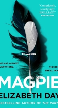 Magpie - Elizabeth Day - English
