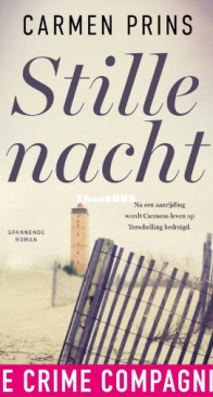 Stille Nacht - Carmen Prins 03 - Carmen Prins - Dutch