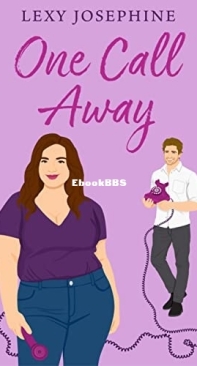 One Call Away - Lexy Josephine - English