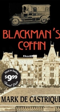 Blackman's Coffin - A Sam Blackman Mystery 1 - Mark de Castrique - English