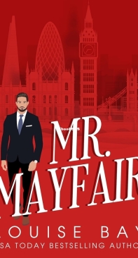Mr. Mayfair - The Misters 01 - Louise Bay - English