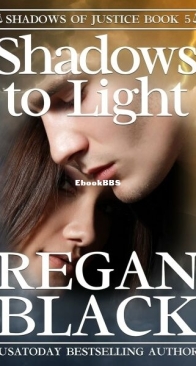 Shadows to Light - Shadows of Justice 5 - Regan Black - English