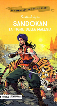 La Grande Letteratura A Fumetti 11 - Sandokan La Tigre Della Malesia - Mondadori Comics 2018 - Italian