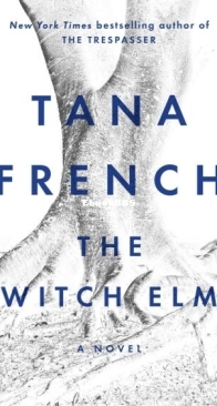 The Witch Elm - Tana French - English