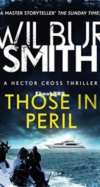 Those in Peril - Hector Cross 1 - Wilbur Smith - English