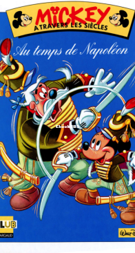 Mickey à Travers les Siècles 14 - Mickey au temps de Napoléon - Hachette 1991 - French