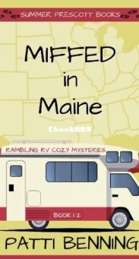 Miffed In Maine - Rambling RV Cozy Mysteries 12 - Patti Benning - English