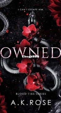 Owned - Blood Ties 04 - A.K. Rose - English
