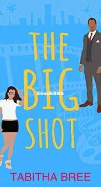 The Big Shot - Hollywood Heartthrobs 5 - Tabitha Bree - English