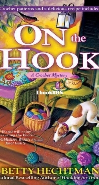 On The Hook [Crochet Mystery #12] - Betty Hechtman - English