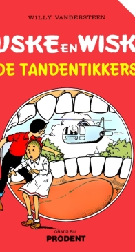 Suske en Wiske - De Tandentikkers - Standaard Uitgeverij 1985 - Willy Vandersteen - Dutch