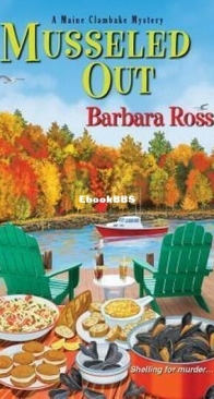 Musseled Out - Maine Clambake Mystery 03 - Barbara Ross - English