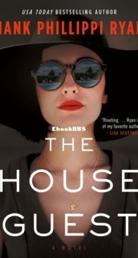The House Guest - Hank Phillippi Ryan - English