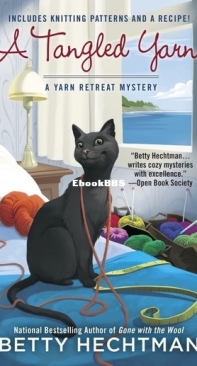 A Tangled Yarn [Yarn Retreat Mystery #5] - Betty Hechtman - English