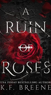 A Ruin Of Roses - Deliciously Dark Fairytales 1 - K. F. Breene - English