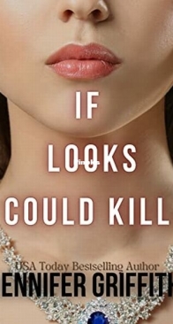 If Looks Could Kill - Jennifer Griffith - English