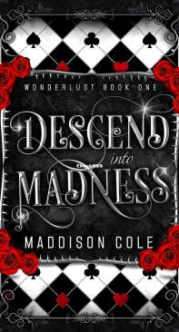 Descend Into Madness - A Wonderlust Adventure 01 - Maddison Cole - English