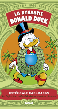 La Dynastie Donald Duck - Intégrale Carl Barks 15 (of 24) - Glénat 2014 - French
