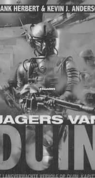 Jagers Van Duin - Duin 7 - Brian Herbert, Kevin J. Anderson - Dutch