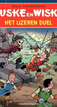Suske en Wiske - Het IJzeren Duel - Issue 321 - Standaard Uitgeverij 2012 - Willy Vandersteen - Dutch