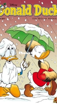 Donald Duck - Dutch Weekblad - Issue 04 - 2017 - Dutch