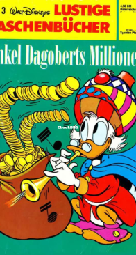 Lustiges Taschenbuch 03 - Onkel Dagoberts Millionen - Ehapa Verlag 1968 - German