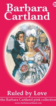 Ruled by Love - Pink Collection 55 - Barbara Cartland - English