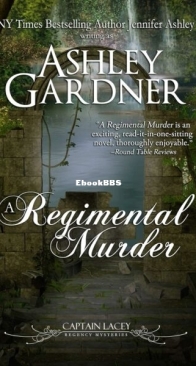 A Regimental Murder - Captain Lacey Regency Mysteries 2 - Ashley Gardner - English