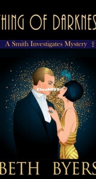 Thing of Darkness - A Smith Investigates Mystery 2 - Beth Byers - English