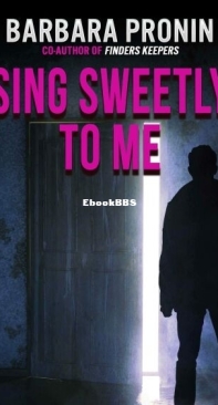 Sing Sweetly to Me - Barbara Pronin - English