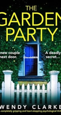 The Garden Party - Wendy Clarke - English