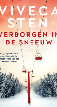 Verborgen In De Sneeuw - De Åre moorden 1 - Viveca Sten - Dutch