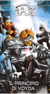 Topolino Fuoriserie 9 - Il Principio Di Voyda - PK - Panini Comics - 2022-10-27 - Italian