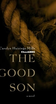 The Good Son - Carolyn Huizinga Mills - English