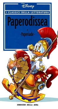 I Classici della Letteratura 02 - Paperodissea - RCS 2006 - Italian