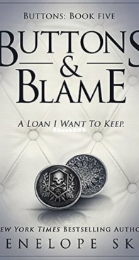 Buttons and Blame - Buttons 5 - Penelope Sky - English
