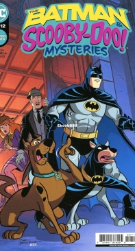The Batman And Scooby-Doo Mysteries v1 07 (of 12) - DC Comics 2021 - Ivan Cohen - English