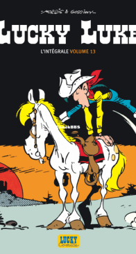 Lucky Luke - L'Intégrale 13 - Lucky Comics 2010 - French