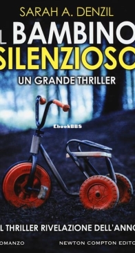 Il Bambino Silenzioso - Sarah A. Denzil - Italian